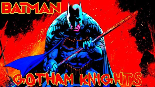Batman Gotham Knights