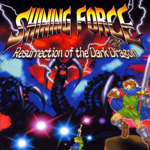 Shining Force-Resurrection of the Dark Dragon