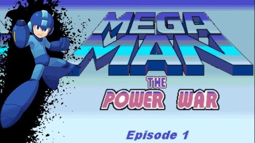 Mega Man The Power War Ep. 1