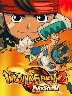 Inazuma Eleven 2 - Firestorm