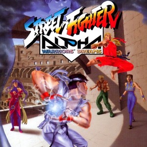 Street Fighter Alpha - Warriors Dreams