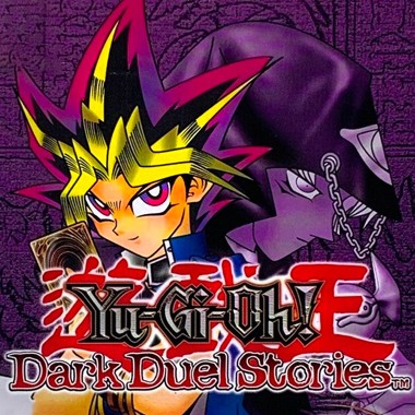 Yu-Gi-Oh! - Dark Duel Stories