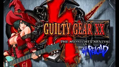 Guilty Gear XX Reload - The Midnight Carnival