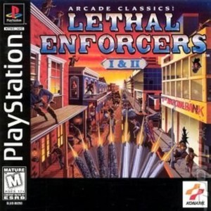 Lethal Enforcers 1 and 2