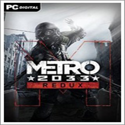 Metro 2033 Redux-GOG 2014