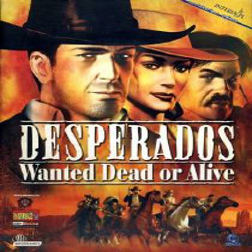 Desperados Wanted Dead or Alive