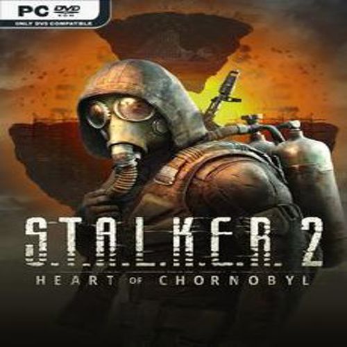 STALKER 2 Heart of Chornobyl