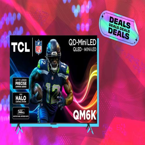 Black Friday: Nếu ngân sách TV của bạn là 500 USD, TCL QM6K đáng xem