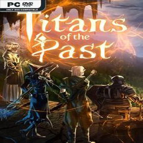 Titans of the Past