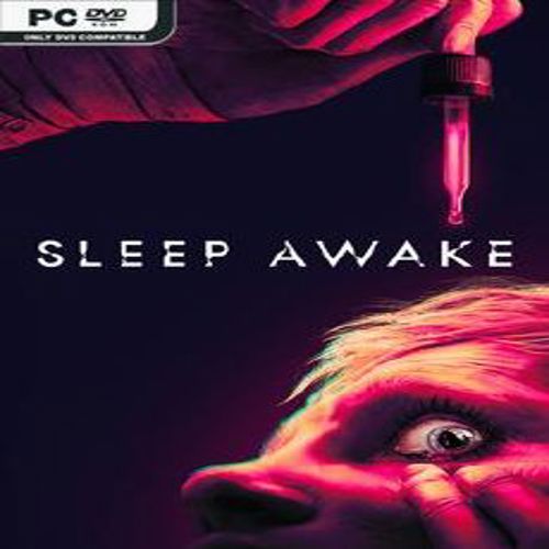 SLEEP AWAKE
