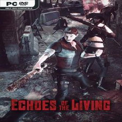 Echoes of the Living