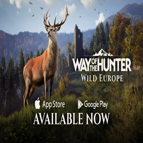 Way of the Hunter – Wild Europe chính thức ra mắt trên Android